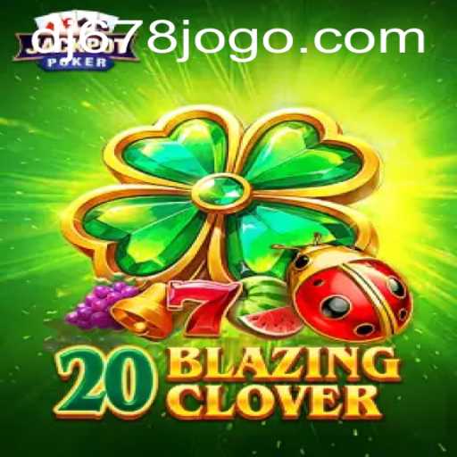 Explorando 20BlazingClover: Um Jogo Emocionante no Mundo de DJ678.com