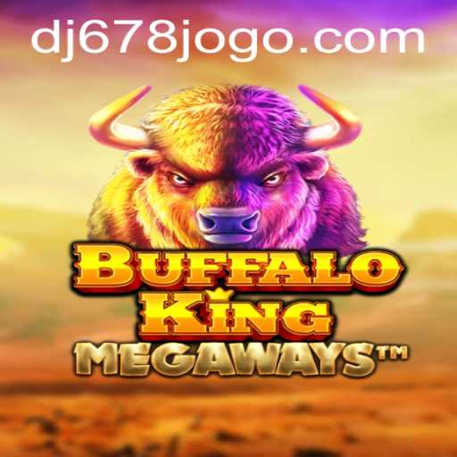 Descubra o Fascinante Mundo de BuffaloKing e Conquiste Prêmios no DJ678.com