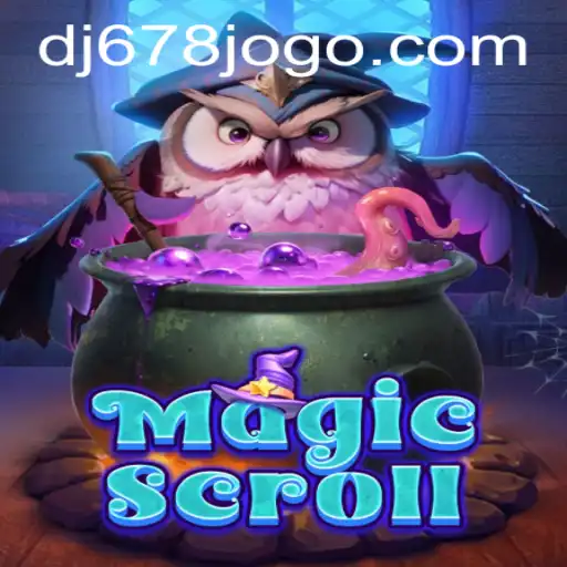 Descubra MagicScroll: O Fascinante Mundo do Jogo de Estratégia DJ678.com